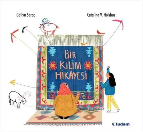 Bir Kilim Hikayesi (Ciltli)