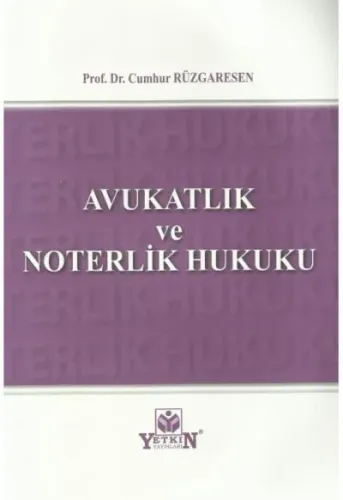 Avukatlık ve Noterlik Hukuku