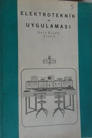 ELEKTROTEKNİK VE UYGULAMASI DERS KITABI LİSE 1