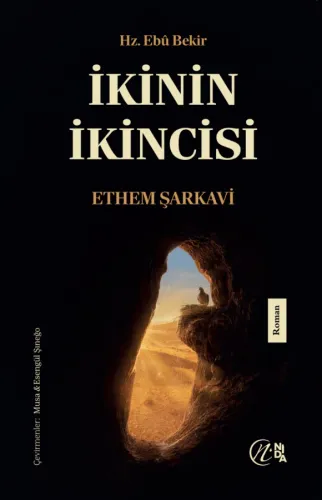 İkinin İkincisi Hz. Ebû Bekir