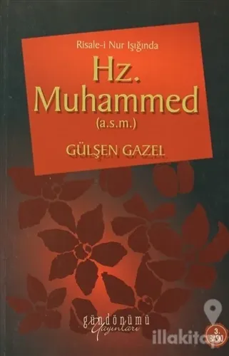 Risale-i Nur Işığında Hz. Muhammed