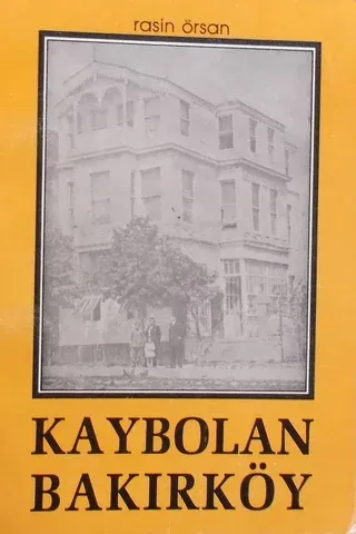 Kaybolan Bakırköy
