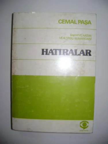 HATIRALAR - CEMAL PAŞA