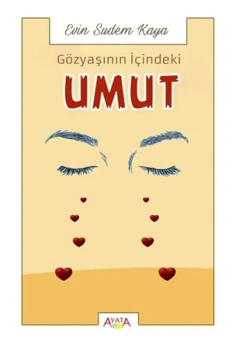 Gözyaşının İçindeki Umut