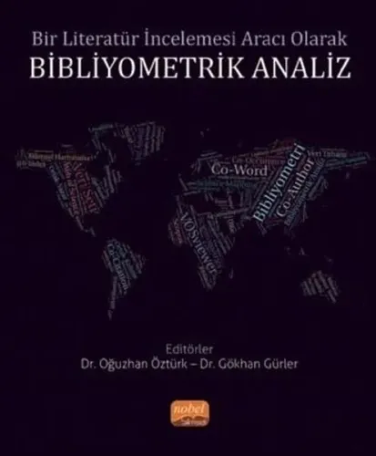 Bir Literatür İncelemesi Aracı Olarak Bibliyometrik Analiz