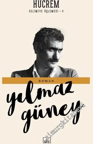 Hücrem - Selimiye Üçlemesi 1 -         2017