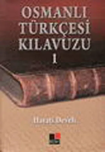 Osmanlı Türkçesi Kılavuzu 1 Hayati Develi