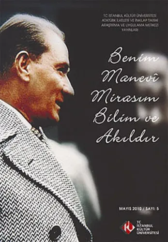 Benim Manevi Mirasım Bilim ve Akıldır