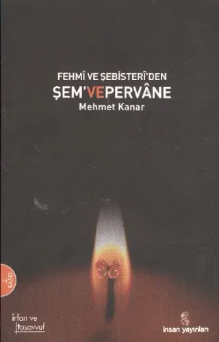 Fehmi ve Şebisteri'den Şem ve Pervane