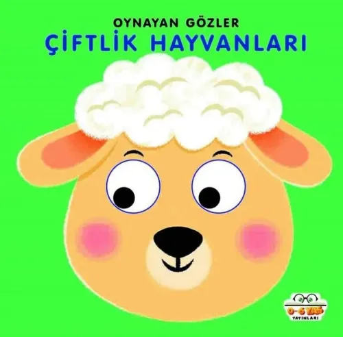 Oynayan Gözler;Çiftlik Hayvanları