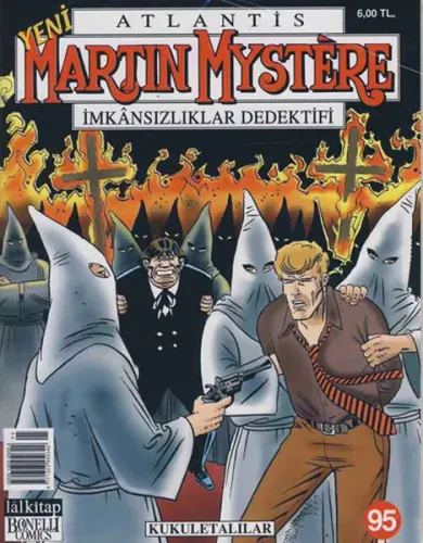Yeni Martin Mystere Sayı: 95 Kukuletalılar