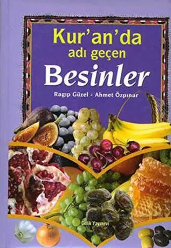 Kuranda Adı Geçen Besinler