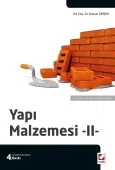 Yapı  Malzemesi – 2 70 Şekil – 40 Tablo ile Desteklenmiş 4