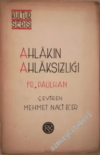 Ahlakın Ahlaksızlığı -        1943