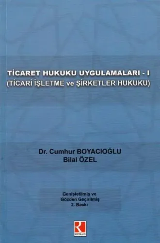 Ticaret Hukuku Uygulamaları - 1
