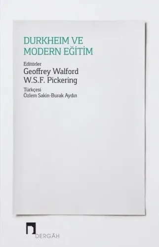 Durkheim ve Modern Eğitim