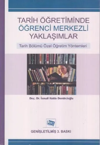Tarih Öğretiminde Öğrenci Merkezli Yaklaşımlar