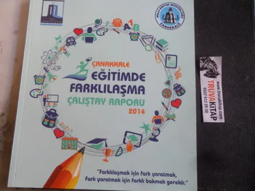 Çanakkale Eğitimde Farklılaştırma Çalıştay Raporu 2014