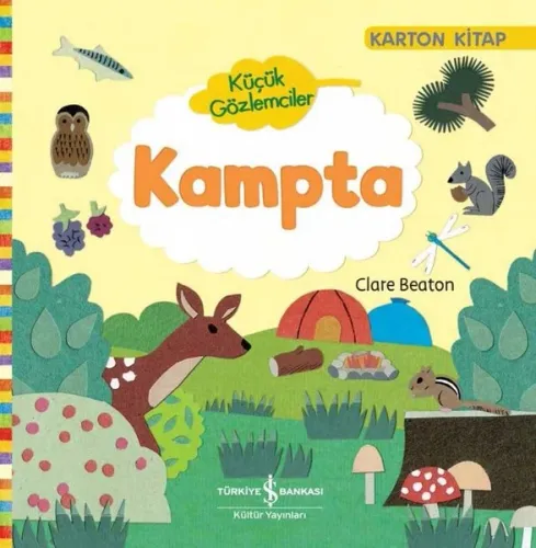 Küçük Gözlemciler- Kampta
