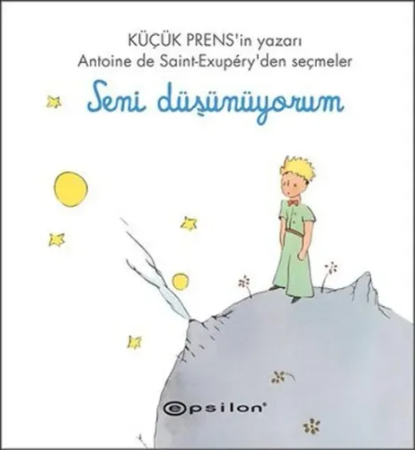 Küçük Prens - Seni Düşünüyorum
