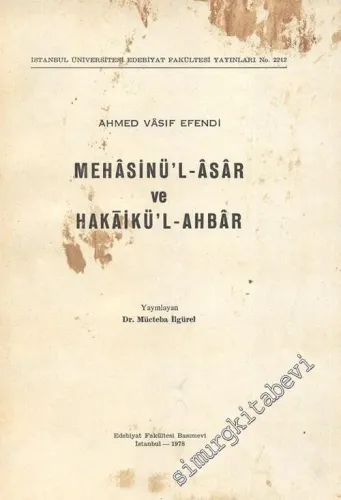 Mehasinül - Asar ve Hakaikül - Ahbar -        1978