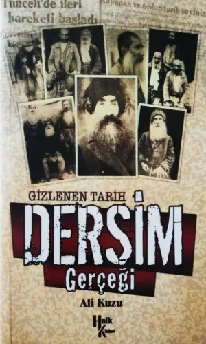 Gizlenen Tarih Dersim Gerçeği