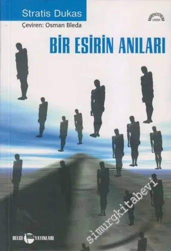 Bir Esirin Anıları -