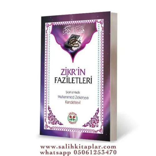 Zikrin Fazîletleri - Fezail-i Zikir