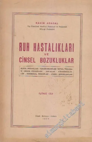 Ruh Hastalıkları ve Cinsel Bozukluklar Cilt 3 -