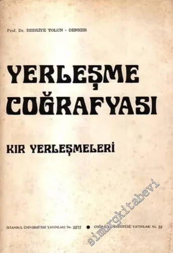 Yerleşme Coğrafyası: Kır Yerleşmeleri  -