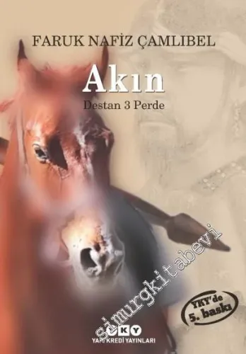 Akın - Destan 3 Perde -