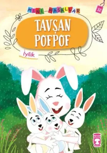 Tavşan Pofpof - Mini Masallar 4
