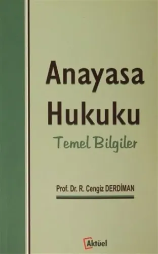 Anayasa Hukuku Temel Bilgiler