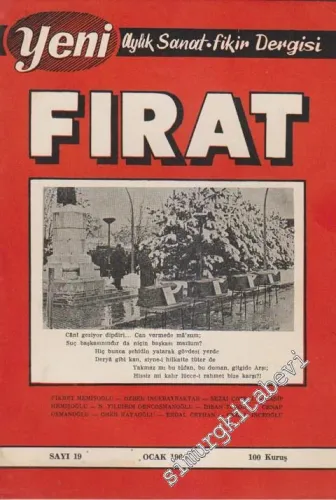 Yeni Fırat: Aylık Sanat Fikir Dergisi - Sayı: 19; Ocak 1964