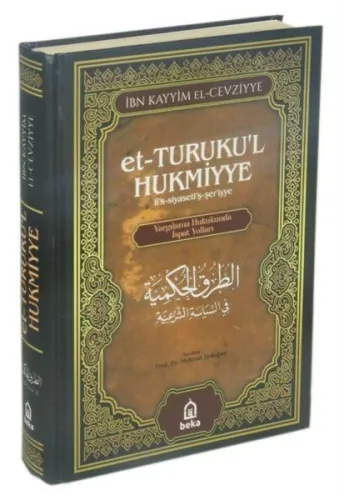 Yargılama Hukukunda İspat Yolları - et-Turukul Hukmiyye