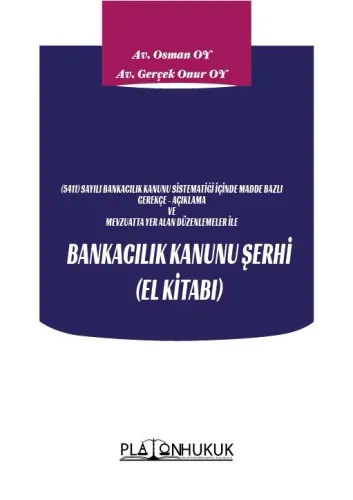 BANKACILIK KANUNU ŞERHİ (EL KİTABI)