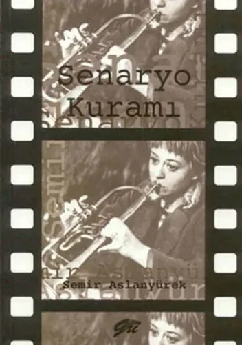 Senaryo Kuramı Semir Aslanyürek