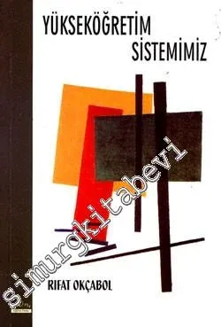 Yükseköğretim Sistemimiz -         2007