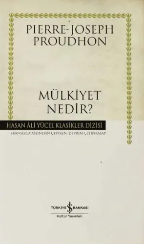 Mülkiyet Nedir? (Ciltli)