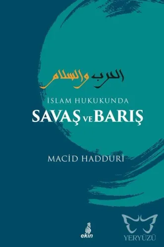 İslam Hukukunda Savaş ve Barış