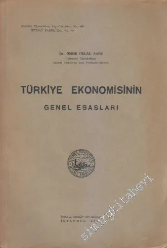 Türkiye Ekonomisinin Genel Esasları -