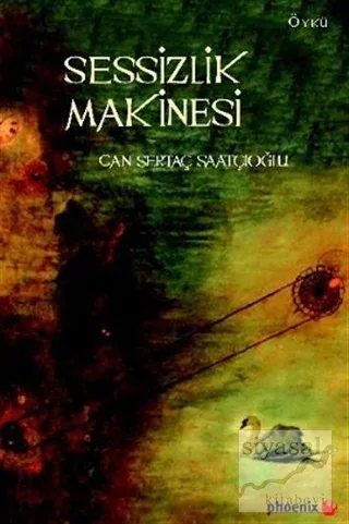 Sessizlik Makinesi