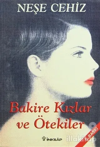 Bakire Kızlar ve Ötekiler