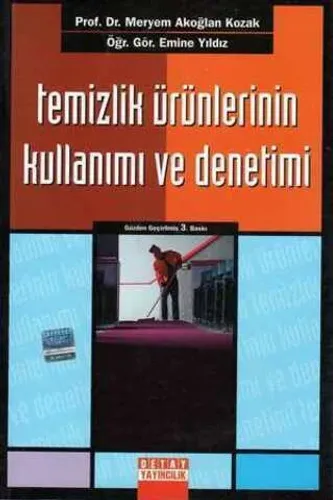 Temizlik Ürünlerinin Kullanımı ve Denetimi