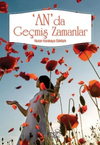 An'da Geçmiş Zamanlar