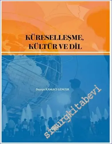 Küreselleşme Kültür ve Dil -         2022