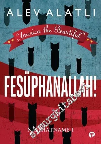 Nasihatname 1: Fesüphanallah America The Beautiful -