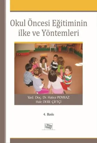 Okul Öncesi Eğitimin İlke ve Yöntemleri