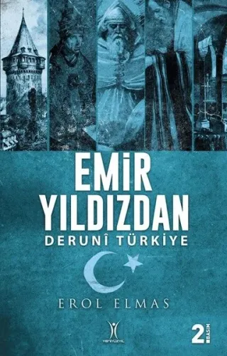 Emir Yıldızdan; Deruni Türkiye