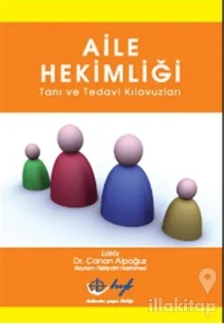 Aile Hekimliği Tanı ve Tedavi Klavuzları